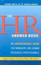 HR Answer Book, The: An Indispensable Guide for Managers and Human Resour - GOOD
