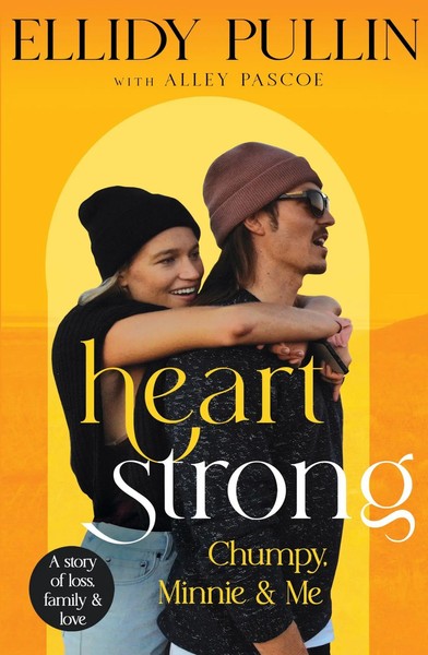 Heartstrong | Chumpy, Minnie & Me | Ellidy Pullin | Taschenbuch | Englisch-image