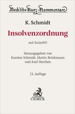 Insolvenzordnung. InsO Karsten Schmidt