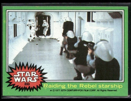 1977 Topps Star Wars #233 Raiding the Rebel starship — Raw