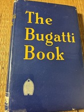 THE BUGATTI BOOK FIRST EDITION Barry Eaglesfield 1954 !st Ed. HBDJ