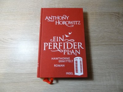 Anthony Horowitz: Ein perfider Plan - Hawthorne ermittelt / Gebunden
