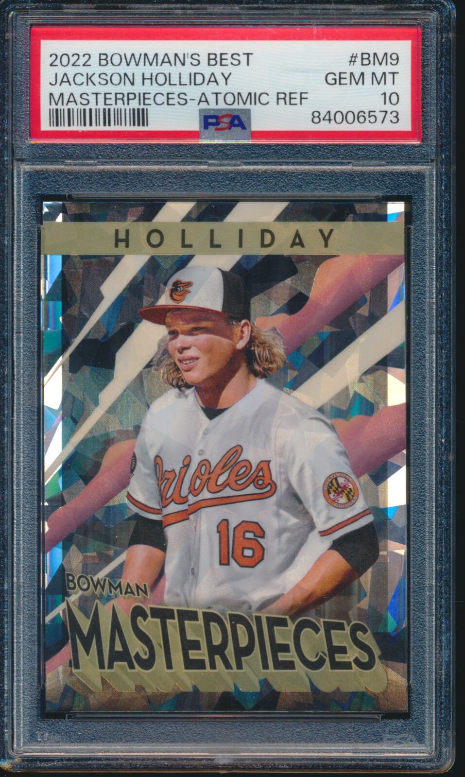 PSA 10 JACKSON HOLLIDAY 2022 Bowman's Best MASTERPIECE ATOMIC REFRACTOR GEM MINT