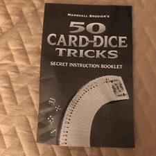 Marshall Brodien’s 50 Card and Dice Tricks Secret Instruction Booklet