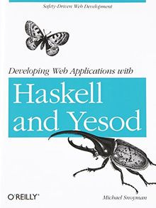 Developing Web Applications with Haskell and Yeso... | Buch | Zustand akzeptabel