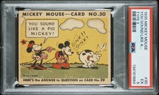 1935 MICKEY MOUSE #30 MINNIE MOUSE W/PIG TYPE 2 CARD PSA GRADED ULTRA RARE!!!