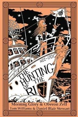 Oberon Zell Morning Glory Zell The Hunting of the Ri (Paperback) (UK IMPORT)