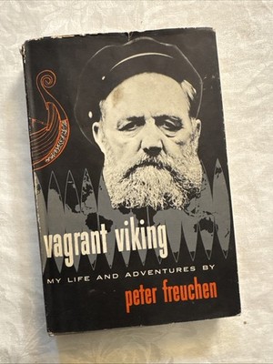 Vagrant Viking, Peter Freuchen - 1953 - BCE Vintage Hardcover Book w/ DJ