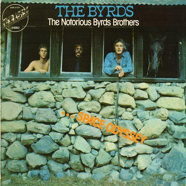 BYRDS The Notorious Byrd Brothers. Space Odyssey 70s issue of
