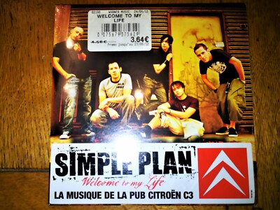SIMPLE PLAN - WELCOME TO MY LIFE  ( CD SINGLE ) - S -  NEUF