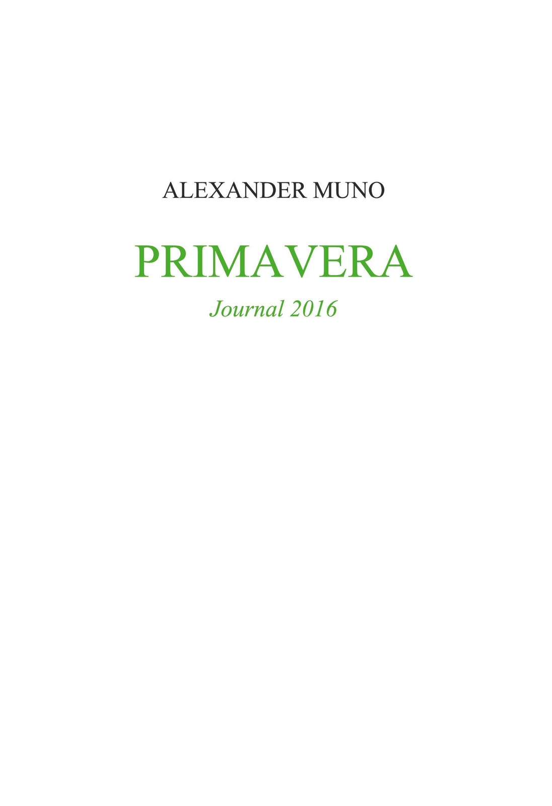 Thumbnail - Primavera Journal 2016 Alexander Muno Buch Hc Runder Rücken Mit