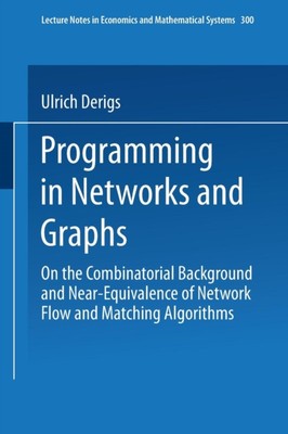 Derigs - Programmierung in Netzwerken und Graphen auf dem kombinatorischen Bac - N555z