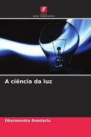 A CiêNcia Da Luz Dharmendra Bumtaria Taschenbuch Portugiesisch 2026