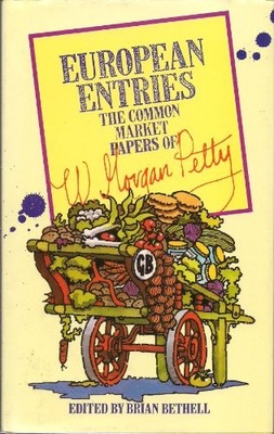 European Entries: Common Market Pape..., Bethell, Brian