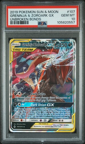 2019 POKEMON SUN & MOON UNBROKEN BONDS #107 GRENINJA & ZOROARK GX PSA 10
