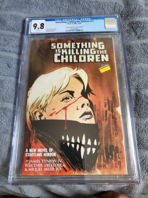 Something is Killing the Children #13 CGC 9.8 ROBERT HACK COVER