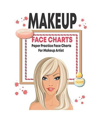 Makeup face charts paper practice face charts for makeup artist: Workbook Paper 