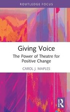Giving Voice, Carol J. Maples,  Hardback