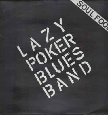 Lazy Poker Blues Band Soul Food NEAR MINT Telex Vinyl LP