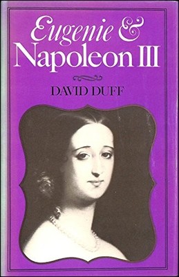 Eugenie and Napoleon III, Duff, David