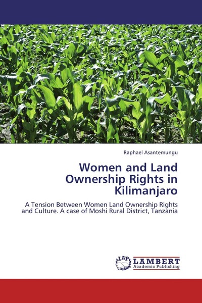 Women And Land Ownership Rights In Kilimanjaro Raphael Asantemungu-image
