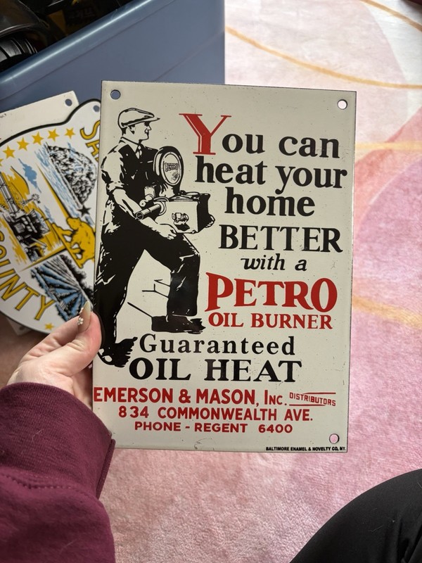 Porcelain You Can Heat Your Home Better With Petro Oil Sign