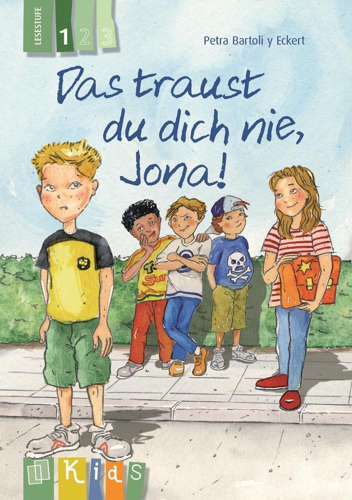 Kids Klassenlektüre: Das Traust Du Dich Nie, Jona Lesestufe 1 | Eckert