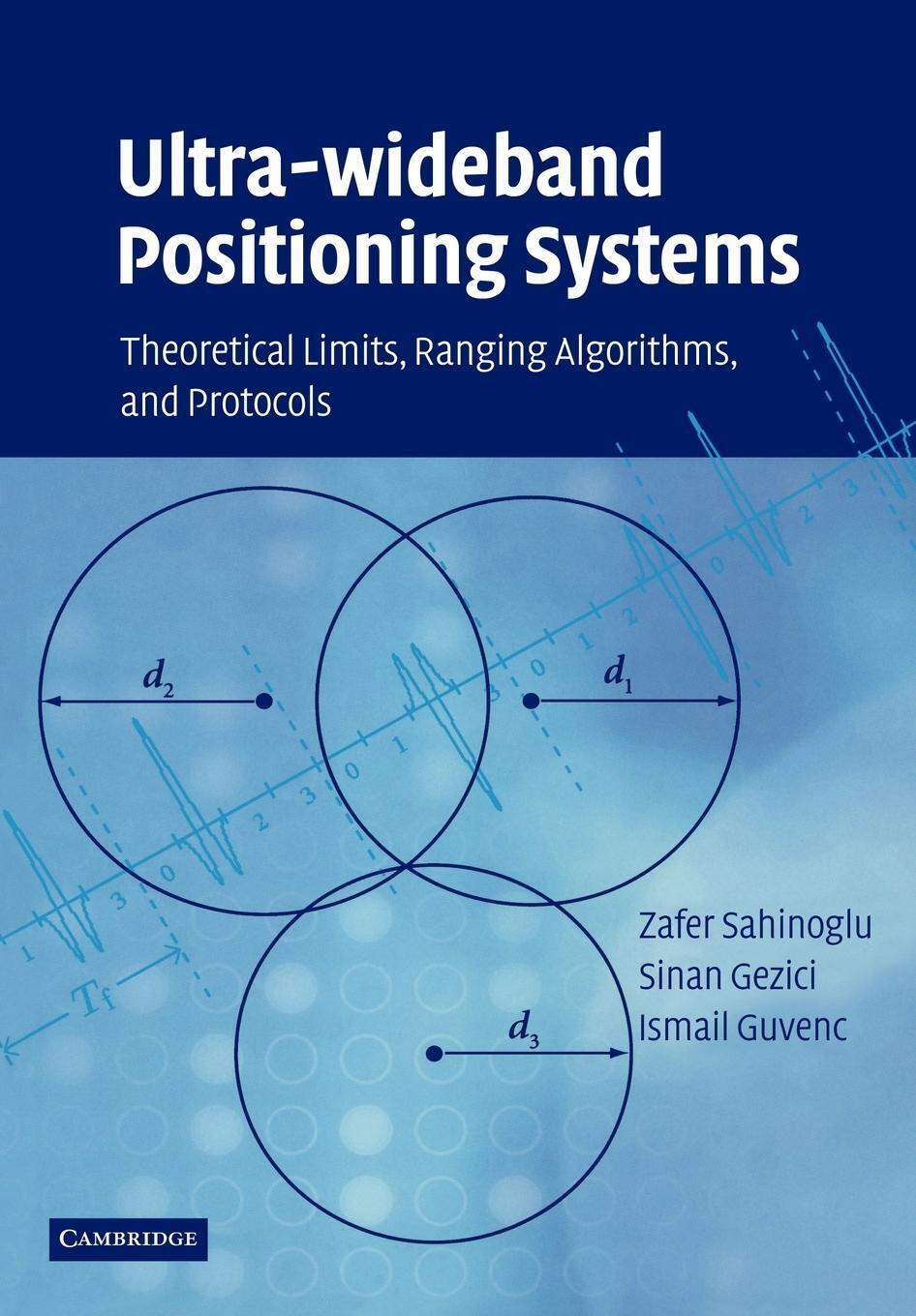 Thumbnail - Ultra-wideband Positioning Systems Zafer Sahinoglu (u. A.) Taschenbuch