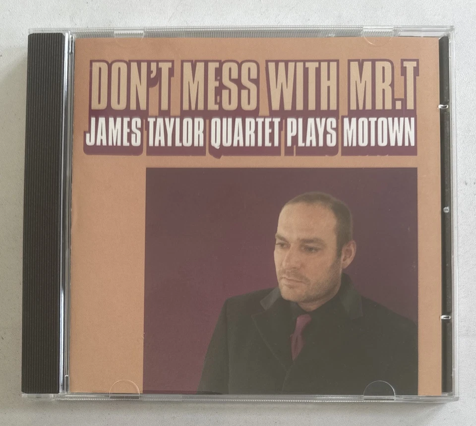 The James Taylor Quartet - Dont Mess with Mr. T Cd Album Funk Soul Jazz NM / NM Foto 2 de 4