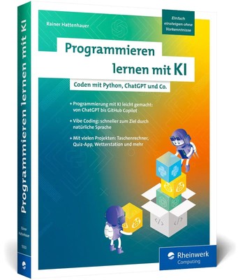 Programmieren lernen mit KI | Rainer Hattenhauer | Deutsch | Taschenbuch | 2025