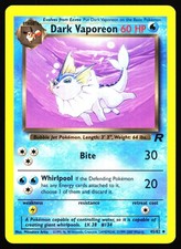 dark vaporeon pokemon card - 45/82 Non-Holo choose 1 of them and discard it What do you say about