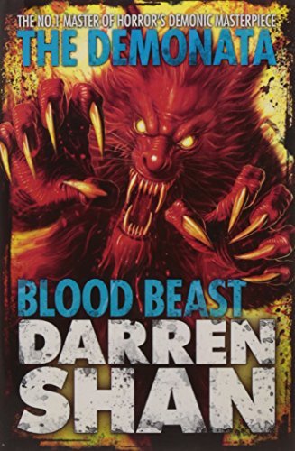 Blood Beast (The Demonata, Book 5) By Darren Shan. 9780007231409