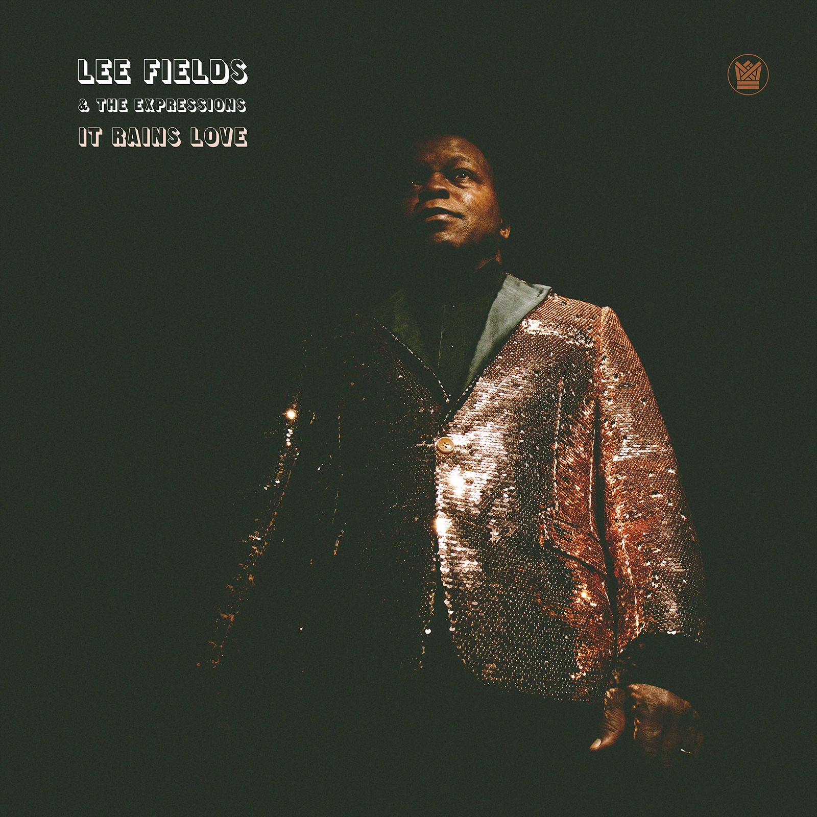 Lee Fields and the Expressions It Rains Love CD BCR067CD NEW