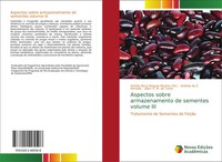 AndréIa Da S. Almeida (U. A.) | Aspectos Sobre Armazenamento De Sementes...