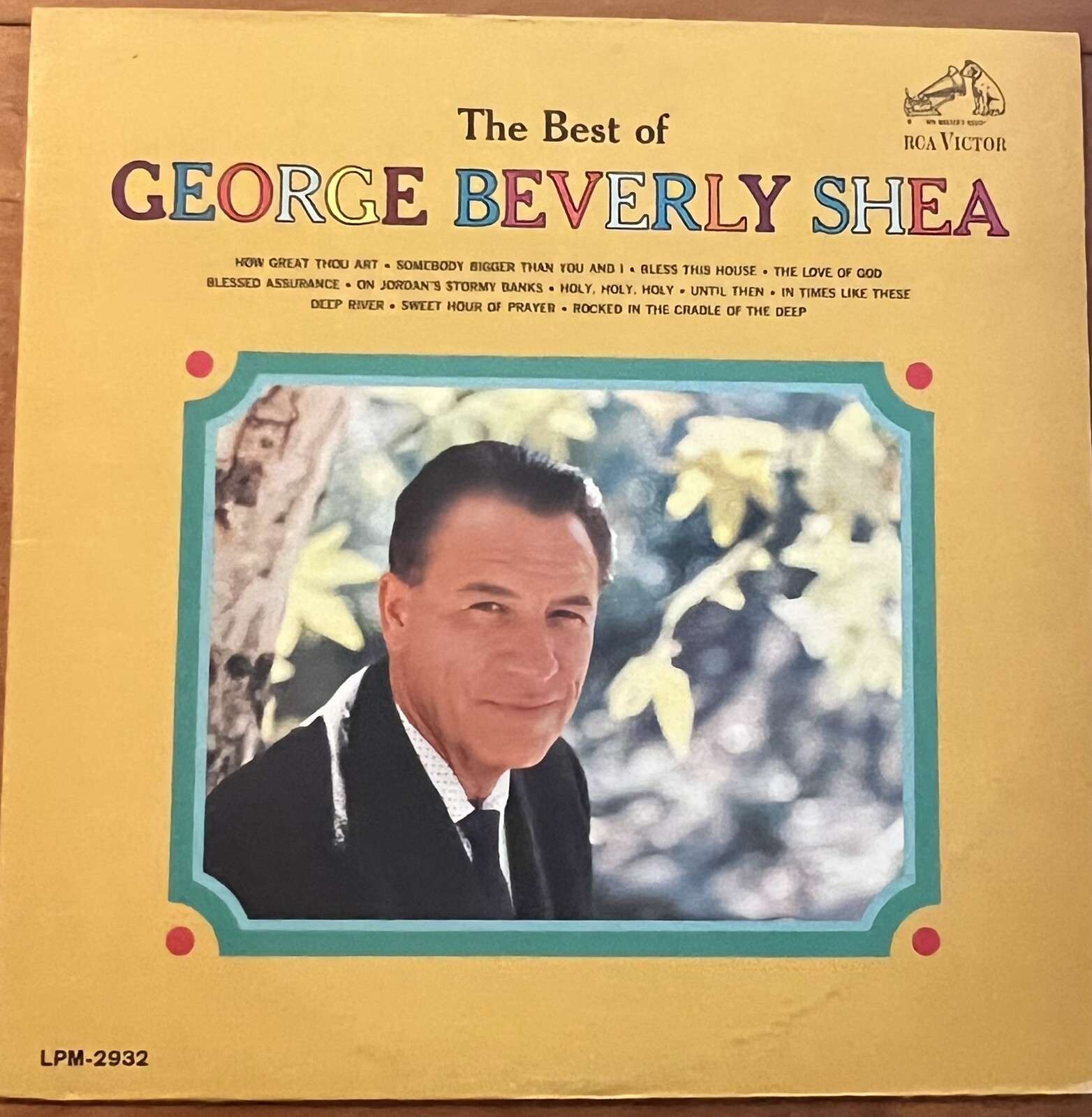 Best of George Beverly Shea Gospel Folk LP RCA Victor LSP-2932 Record
