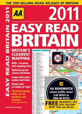 AA Easy Read Britain 2011 (Road Atlas) By AA Publishing