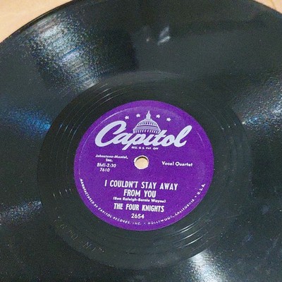 The Four Knights I Couldn't Stay Away From You / I Get So Lonely Capitol 2654
