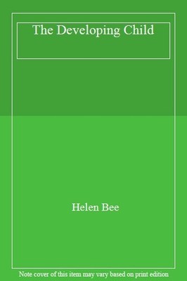 The Developing Child,Helen Bee