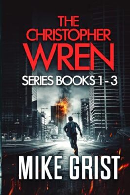 The Christopher Wren Series: Books 1-3 By Mike Grist, Michael Jo