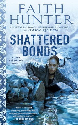Faith Hunter | Shattered Bonds | Taschenbuch | Englisch (2024) | Ace Books
