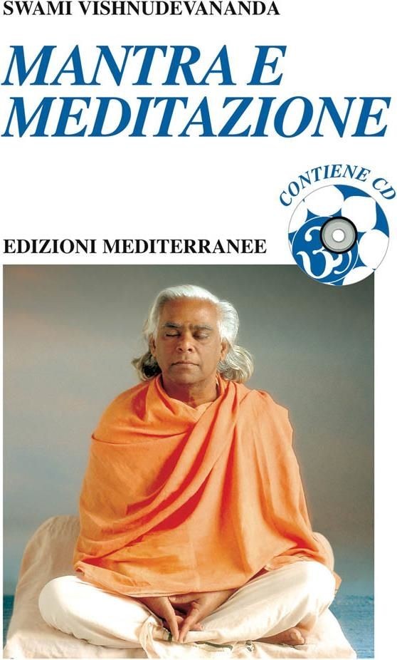 LIBRO MANTRA E MEDITAZIONE + CD SWAMI VISHNUDEVANANDA - Immagine 3