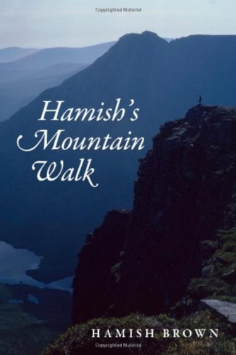 Hamish's Mountain Walk,Hamish Brown