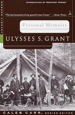 Personal Memoirs (Modern Library War), Grant, Ulysses S