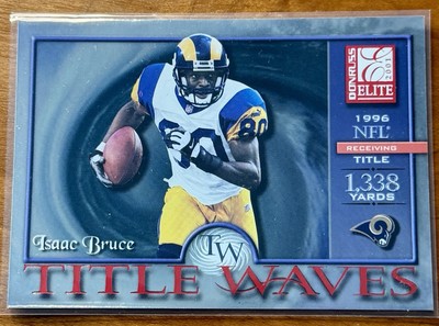 Issac Bruce 2001 Donruss Elite refractor Title Waves #TW-18 Rams  card