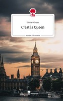 Elena Winzer | C'est La Queen. Life Is A Story - story.one | Buch | Deutsch
