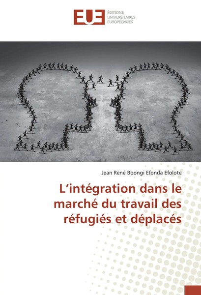 Jean René Boongi Efonda Efolote | L'intéGration Dans Le Marché Du Travail Des...-image
