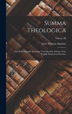 Saint Thomas Aquinas Summa Theologica (Gebundene Ausgabe)