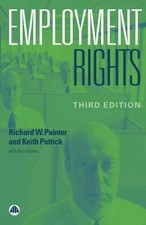 Employment Rights, Hardcover by Painter, Richard W.; Puttick, Keith; Holmes, ...