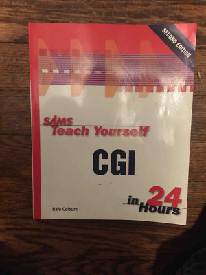  Teach Yourself CGI in 24 Hours Paperback Richard Colburn