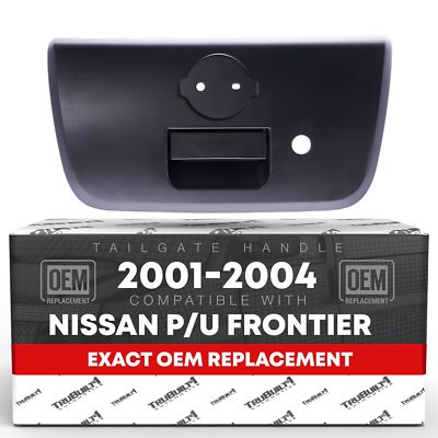 T1A Tailgate Handle Assembly, Compatible with 2001-2004 Nissan Pick Up Fronti...